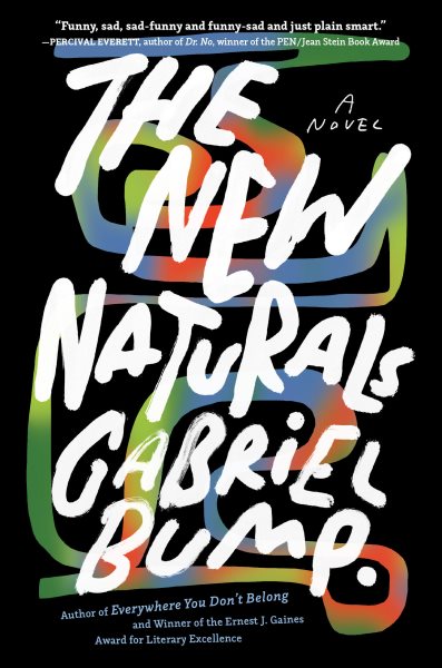 book cover of the New Naturals by Gabriel Bump