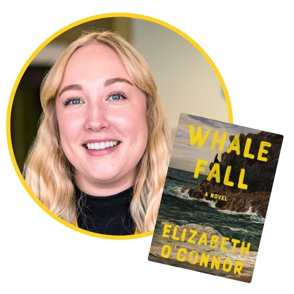 headshot of Kathleen beside cover of Whale Fall by Elizabeth O'Connor