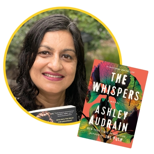 headshot of Deepti beside book cover of The Whispers by Ashley Audrain