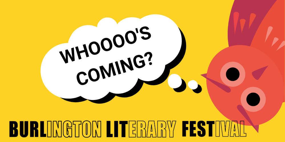Burlington Literary Festival. Whooo's coming? Red owl in corner with thought bubble