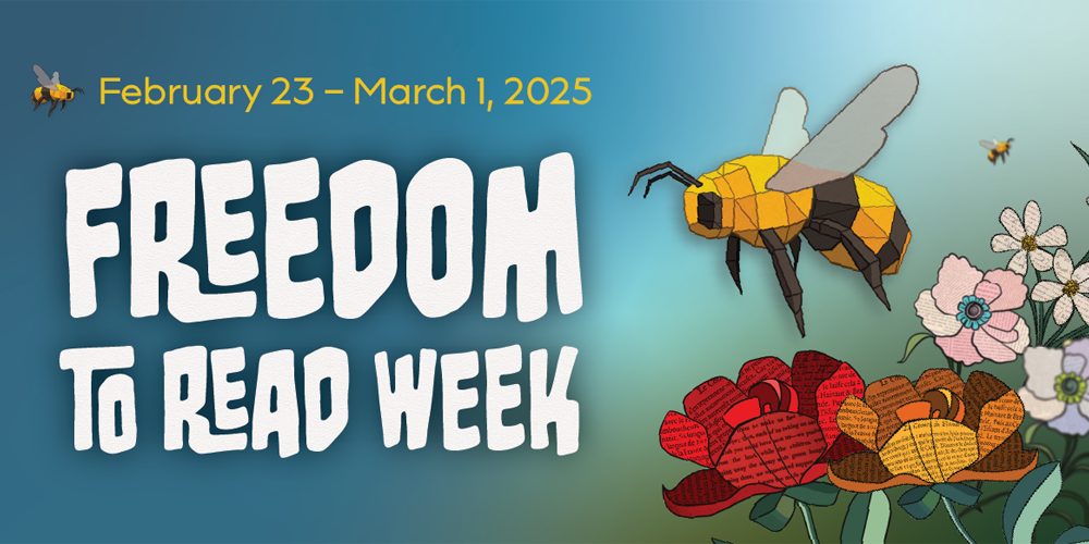 decorative with text Freedom to Read Week, February 23 to March 1, 2025