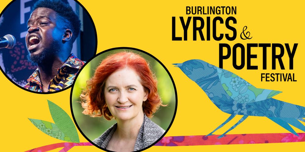 headshots of Eddie Lartey and Emma Donoghue beside text Burlington Lyrics & Poetry Festival. Donoghue photo credit: Woodgate Photography 2024